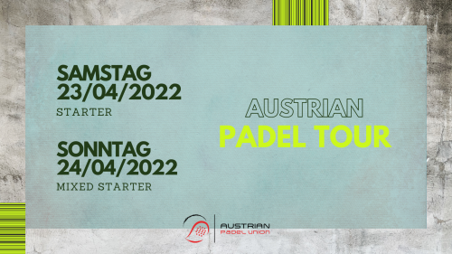 Austrian Padel Tour 23. + 24. April 2022